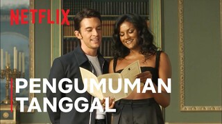 Bridgerton | Pengumuman Tanggal Season Dua | Netflix