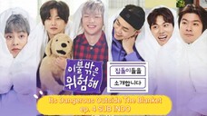 Its Dangerous Outside The Blanket episode 4 SUB INDO