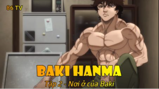 Kengan Ashura 2nd Season Tập 5 - Nơi ở của Baki