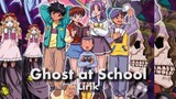 Ghost at School Sub Indo Ep 08