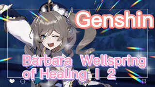 Barbara Wellspring of Healing I 2