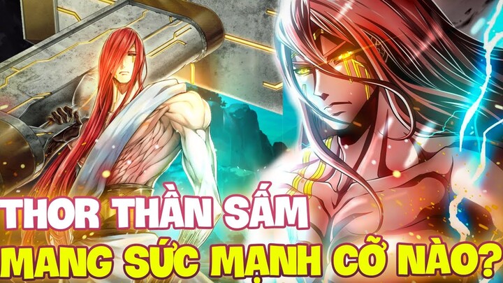 SỨC MẠNH CỦA THOR CÓ MẠNH NHẤT THIÊN GIỚI?? | VỊ THẦN MẠNH NHẤT BẮC ÂU THOR BÁ ĐẠO CỠ NÀO??