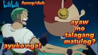 ONE PIECE:Nag away si zoro at luffy dahil ayaw matulog ni zoro😂