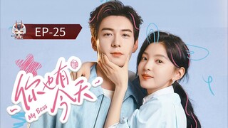 My Boss [Episode-25] Hindi Dubbed....C-Drama....Chinese Drama....2025