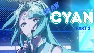 [Drawing] Lucky Cyan from To be Hero X part 2