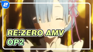 AMV | Re:Zero OP: Paradisus-Paradoxum_2