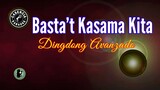 Basta't Kasama Kita (Karaoke) - Dingdong Avanzado
