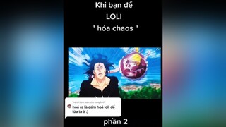 Trả lời  Ý bạn là như vậy đúng không 😭 animevietnam wibu highlightanime hunterxhunter biscuit editanime hoáchaos loli