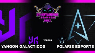 Polaris vs Yangon Galacticos - Intense Group Stage - LeYu New Year Holy War Dota 2 2022