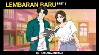 PART 1 - ROMANSA MASA REMAJA (KAMANA ANIMASI)