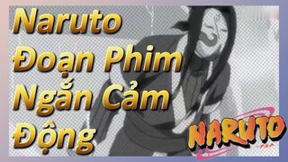 Naruto Đoạn Phim Ngắn Cảm Động