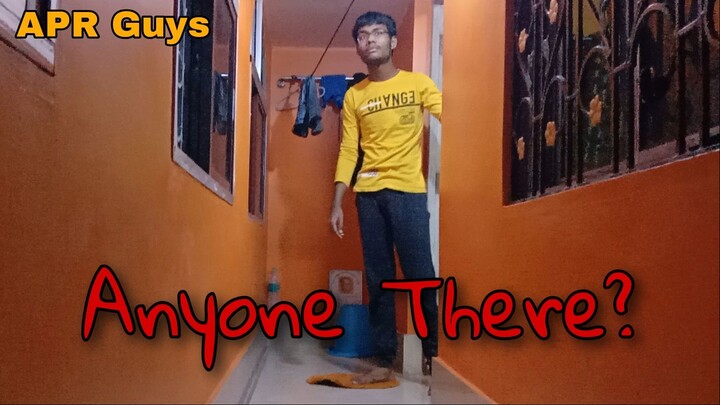 Anyone There? - Sort Film | APR Guys