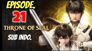 Throne of Seal Episode 21 Subtitle Indonesia