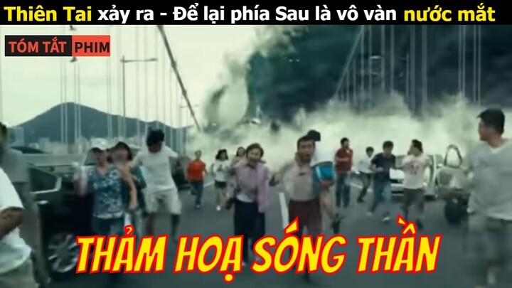 [Review Phim Cảm động] Thảm Hoạ Sóng Thần - Sự kiện có thật lấy đi nhiều nước mắt | Tóm Tắt Phim hay