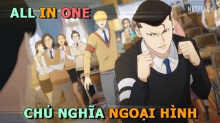 ALL IN ONE | Khi Xã Hội Chỉ Xem Trọng Vẻ Bề Ngoài | Lookism | Tóm Tắt Anime | Trà Sữa Studio