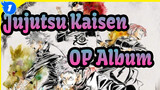 Jujutsu Kaisen OP Album_D1