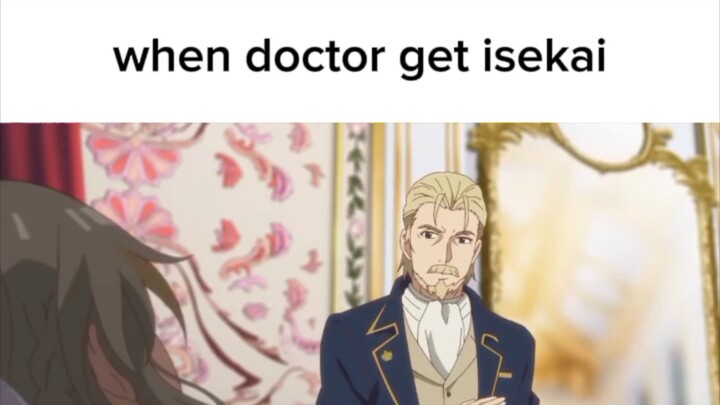 when doctor get isekai