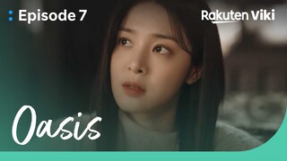 Oasis - EP7 | Seol In Ah is Disappointed in Jang Dong Yoon | Korean Drama
