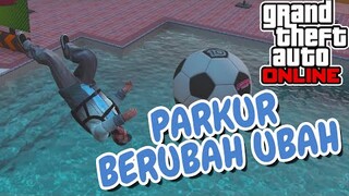 MOBIL , PARKUR, MOTOR, SEMUANYA AJA DAH w/ @DNA La Bordeeo   , Kokiyo Kiyoo , Babibubebet GTA V