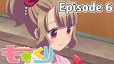 Momokuri (TV) - Episode 6 (English Sub)