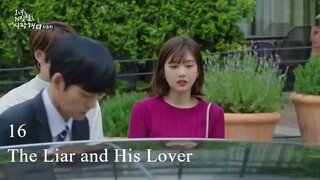 The Liar and His Lover Ep.16 SUB INDO [END]