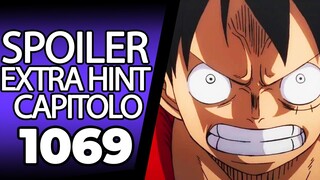 ONE PIECE SPOILER 1069 (EXTRA HINT): CAPITOLO TOSTO! I LETTORI SARANNO FELICI