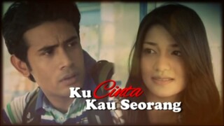 Ku Cinta Kau Seorang EP1