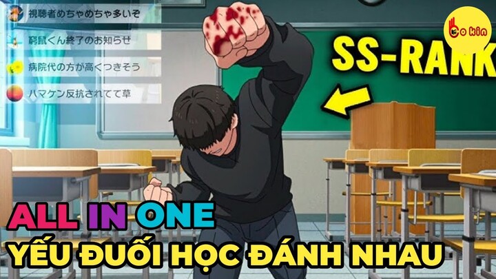 ALL IN ONE | Nam Sinh Bị Bắt Nạt Học Cách Trở Nên Mạnh Mẽ | Review Anime Hay