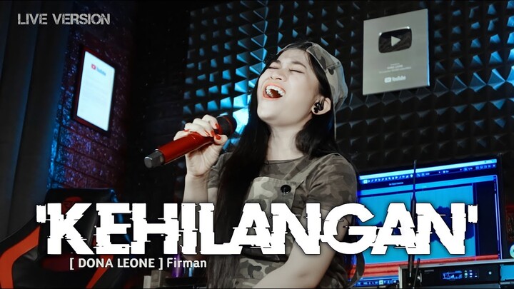 KEHILANGAN - DONA LEONE | Woww VIRAL Suara Menggelegar BUMIL Lady Rocker | SLOW ROCK