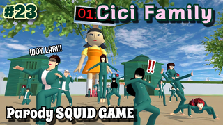 CICI FAMILY [ PARODY SQUID GAME ] #23 | SAKURA SCHOOL SIMULATOR