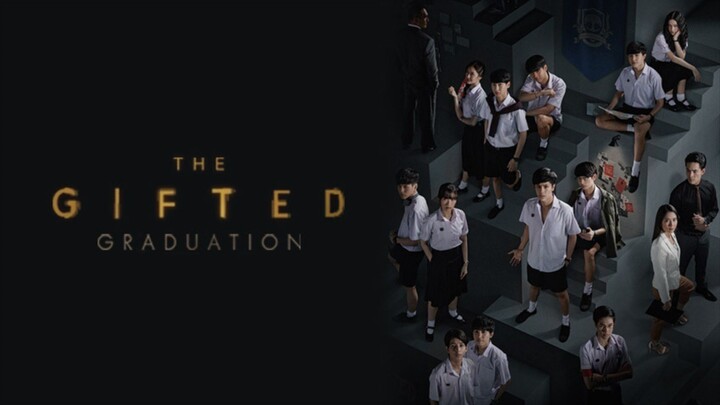 EP.5 | THE GIFTED GRADUATION | TAGALOG DUB