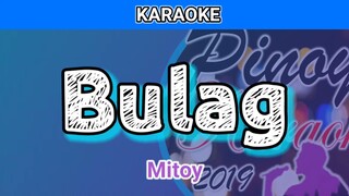 Bulag by Mitoy (Karaoke)