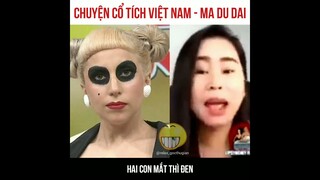 Chuyện cổ tích - Sự tích ma dú dài - Hài