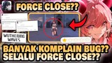 WUTHERING WAVES BANYAK BUG??! Banyak Bug & Force Close??! 🤔 | Wuthering Waves