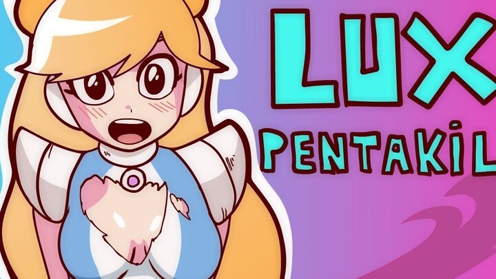 [LOL Animation] Đã đến lúc Pentakill của Lux!