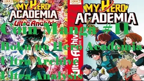 Coin Manga #11 Boku no Hero Academia - Ultra Archive et Ultra Analysis