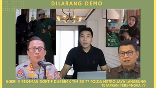 NGER1 !! REK4MAN DOKTIF D1L4BR4K TIM SS ?? POLDA METRO JAYA LANGSUNG TETAPKAN TERS4NGKA ??
