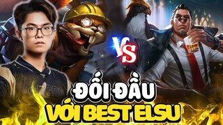 ĐÂY LÀ CÁCH LAI BÂNG ĐỐI ĐẦU VỚI BEST ELSU, CỰC CĂNG TRÊN RANK CAO THỦ