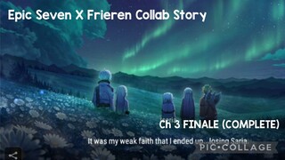 Epic Seven X Frieren Collab Story Ch 3 FINALE (COMPLETE)