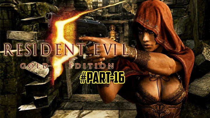 Nostalgia Resident Evil 5 | Gameplay Sheva - Part 16