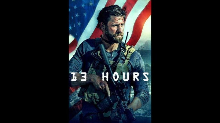 13 HOURS - THE SECRET SOLDIERS OF BENGHAZI