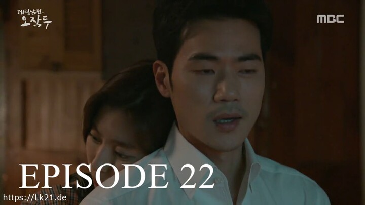 My Husband Oh Jak-Doo (2018) Episode 22 SUB INDO