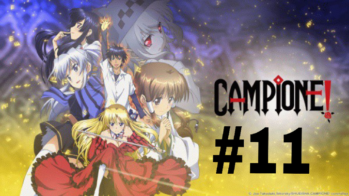 Campione!#11 ep1 Vietsub