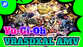 [Yu-Gi-Oh AMV] We Won’t Stop Marching Forward. Keep Going, Duelists! (VRA5DXAL)_2
