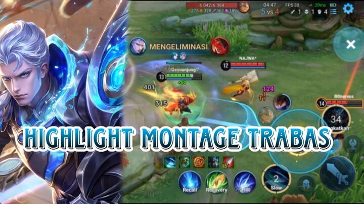 HIGHLIGHT MONTAGE TRABAS