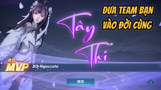 《VGVD》Tây Thi【西施】Pháp Sư dẫn dắt team bạn đi vào ngã rẽ cuộc đời là đây :v
