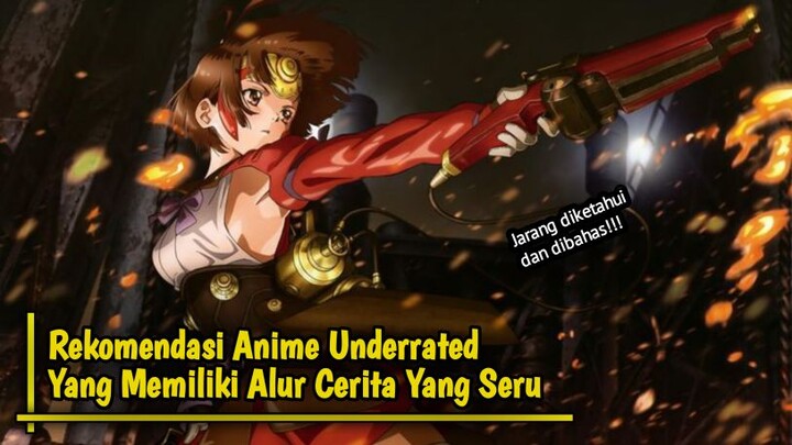 Rekomendasi Anime Underrated Yang Wajib Di Tonton!!!