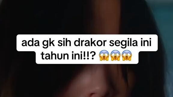 Gila ini drakor sumpah 😱😱😱
