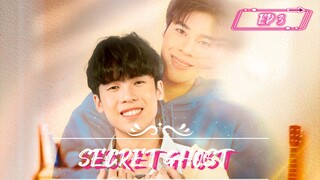[EP 3] Secret Ghost 👻