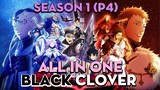 ALL IN ONE "Cỏ ba lá Đen" | Season 1 (P4) | AL Anime
